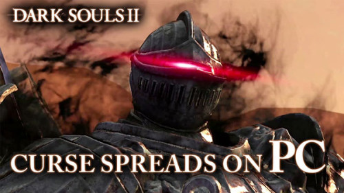Dark Souls II - PC Launch Trailer