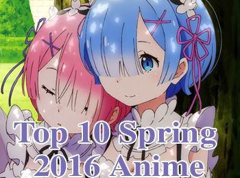 AnimeAnime-Top-10-Anime-of-Spring-2016